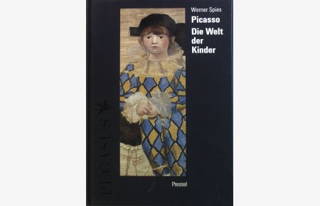 Picasso - die Welt der Kinder.   - Kunst, die beflügelt; Pegasus