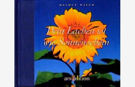 Dein Lachen ist wie Sonnenschein