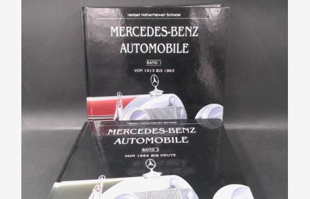 2 Bücher zusammen: Mercedes-Benz Automobile in 2 Bänden: Band 1: Von 1913 bis 1963; Band 2: Von 1964 bis heute.