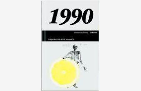 50 Jahre Popmusik - 1990. Buch und CD. Ein Jahr und seine 20 besten Songs  - Buch und CD.