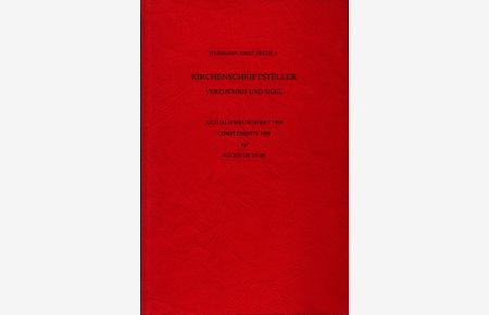 Kirchenschriftsteller  - Verzeichnis und Sigel / Aktualisierungsheft 1999 Complements 1999