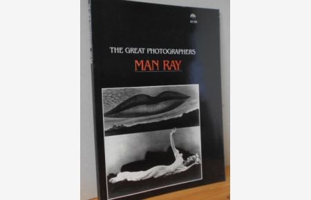 The great Photographers. Man Ray.