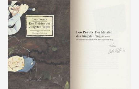 Der Meister des Jüngsten Tages. Mit Illustrationen von Bodo Rott. [Vorzugsausgabe mit Original-Lithografie].