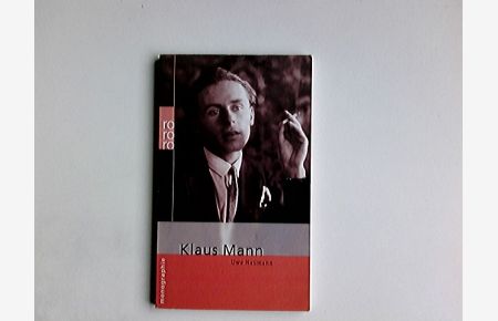 Klaus Mann.   - dargest. von / Rororo ; 50695 : Rowohlts Monographien