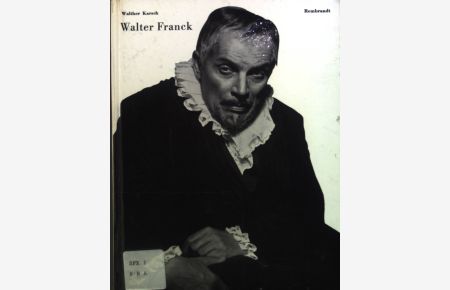 Walter Franck. Rembrandt-Reihe. Bd. 43.
