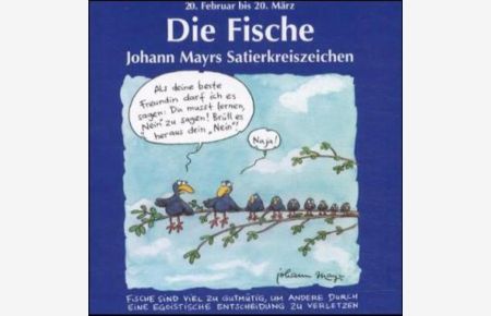 Johann Mayrs Satierkreiszeichen, Die Fische