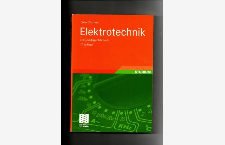 Dieter Zastrow, Elektrotechnik - Ein Grundlagenbuch