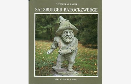 Salzburger Barockzwerge  - Das steinerne Zwergentheater des Fischer von Erlach im Mirabellgarten zu Salzburg.