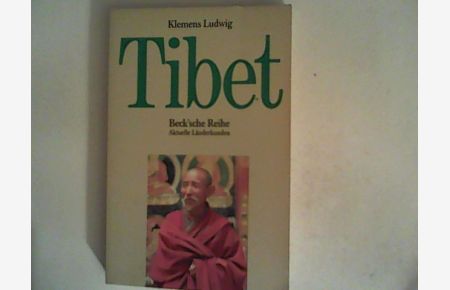 Tibet. ( Aktuelle Länderkunde).