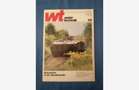 Wehrtechnik WT - 20. Jahrgang 1988 Heft 10. Simulation in der Bundeswehr.