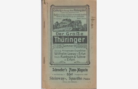 Der Grosse Thüringer - Sommer 1911  - Illustriertes Thüringer Kursbuch und Verkehrsbuch