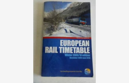 European Rail Timetable. Winter 2009/10. Rail and ferry services througout Europe