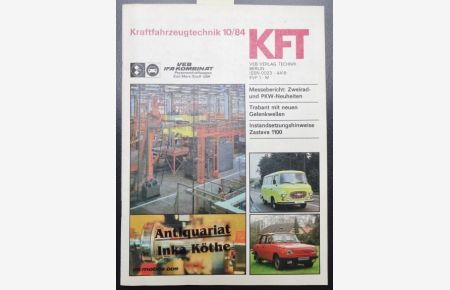 KFT Kraftfahrzeugtechnik - Zeitschrift Heft 10 / 1984 - Technische Zeitschrift des Kraftfahrwesens -