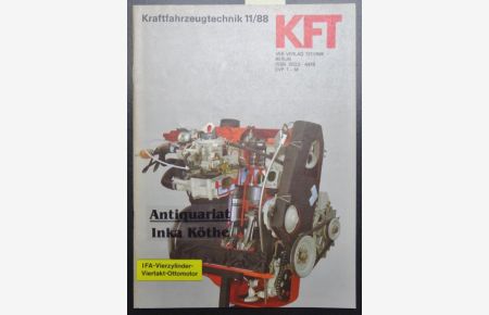 KFT Kraftfahrzeugtechnik - Zeitschrift Heft 11 / 1988 - Technische Zeitschrift des Kraftfahrwesens -