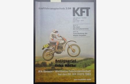 KFT Kraftfahrzeugtechnik - Zeitschrift Heft 3 / 1984 - Technische Zeitschrift des Kraftfahrwesens -