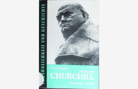 Winston Churchill.   - Ruhm und Legende.