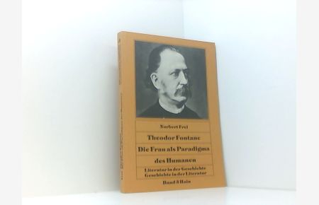 Theodor Fontane. Die Frau als Paradigma des Humanen.