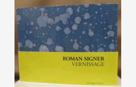 Vernissage. Mit einem Vorwort / with a Foreword by Roland Wäspe.