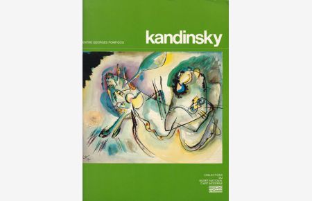 Kandinsky. Oeuvres de Vassily Kandinsky (1866 - 1944).