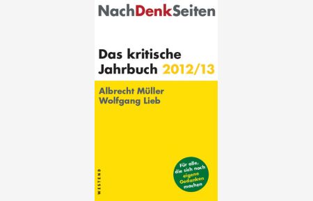 NachDenkSeiten  - Das kritische Jahrbuch 2012/13