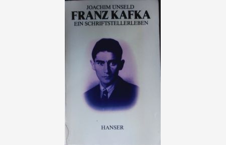 Franz Kafka, ein Schriftstellerleben.   - Die Geschichte seiner Veröffentlichungen ; mit einer Bibliographie sämtlicher Drucke und Ausgaben der Dichtungen Franz Kafkas 1908 - 1924.