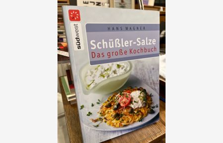 Schüßler-Salze. Das große Kochbuch.