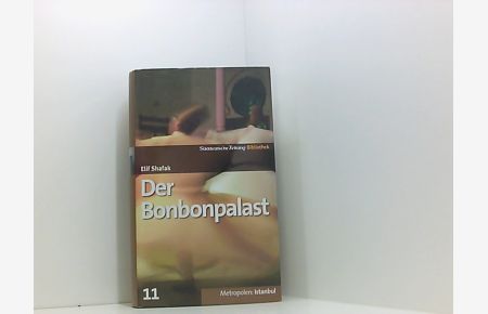 SZ-Bibliothek Metropolen Band 11: Der Bonbonpalast
