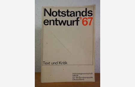 Notstandsentwurf '67. Text und Kritik