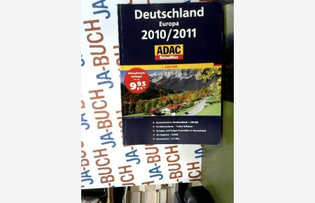 ADAC ReiseAtlas Deutschland/Europa 2010/2011. Maßstab 1:200 000