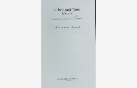 Rebels and their causes : essays in honour of A. L. Morton.