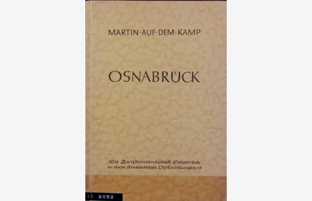 Osnabrück : die Zwischenlandschaft Osnabrück in ihren strukturellen Verflechtungen.   - Veröffentlichungen; Schriften der Wirtschaftswissenschaftlichen Gesellschaft zum Studium Niedersachsens ; N.F., 60.