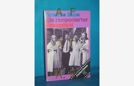Ein ramponierter Frauenheld  - Aus d. Amerikan. von Reinhard Kaiser / Fischer , 4480 : Fischer-Cinema
