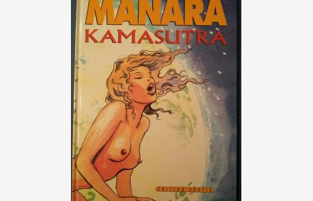 Kamasutra.   - Manara / Edition Erotik.