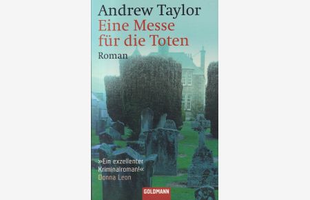 Eine Messe für die Toten : Roman.   - Aus dem Engl. von Renate Orth-Guttmann / Goldmann ; 45065.