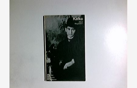 Franz Kafka in Selbstzeugnissen und Bilddokumenten : [Anh. : Autor].   - rowohlts monographien ; 91
