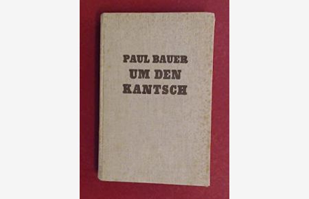 Um den Kantsch.   - Der zweite Angriff auf den Kangchendzönga 1931.