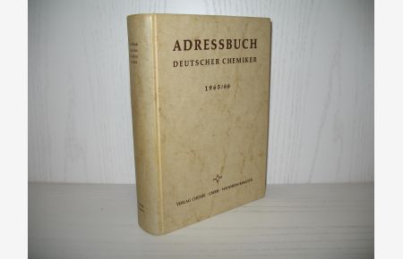 Adressbuch deutscher Chemiker 1965/66.   - Gemeinsam hrsg. von Ges. Deutscher Chemiker u. Verl. Chemie;