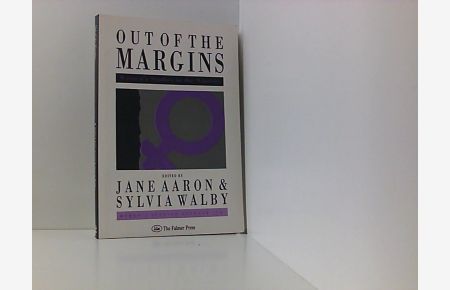 Out of the Margins: Women's Studies in the Nineties (Gender and Society : Feminist Perspectives on the Past and Present, Band 1)