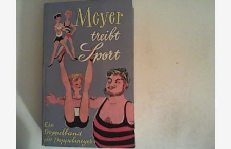Meyer treibt Sport