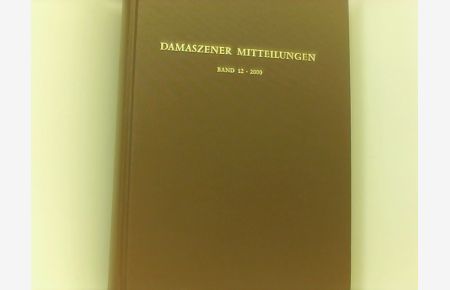 Damaszener Mitteilungen, Bd. 12: 2000