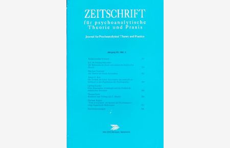 Zeitschrift für psychoanalytische Theorie und Praxis. Jahrgang VII, 1992, 3.   - Journal for Psychoanalytical Theory and Practise.