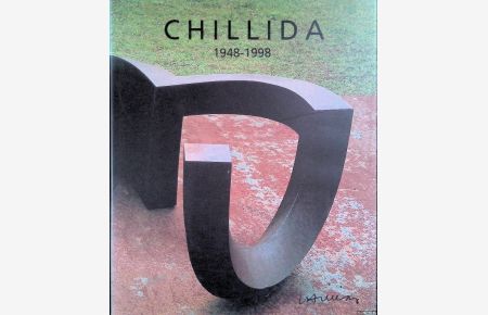 Chillida, 1948-1998