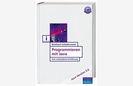 Programmieren mit Java - Eine methodische Einführung