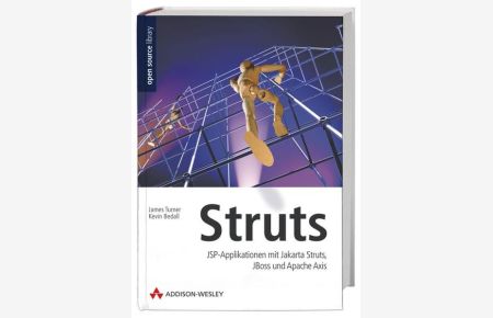 Struts  - JSP-Applikationen mit Jarkata Struts, JBoss und Apache Axis