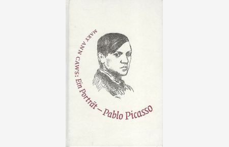Pablo Picasso Ein Porträt Malerei ist nie Prosa