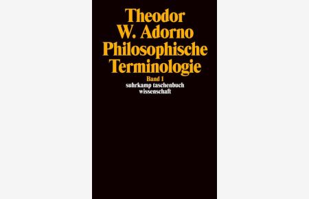 Philosophische Terminologie; Bd. 1.   - Suhrkamp-Taschenbuch Wissenschaft; Bd. 23.