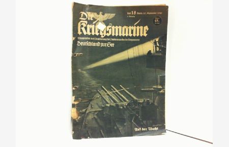 Die Kriegsmarine. Heft 18 vom 20. September 1939.   - Deutsche Marine Zeitung.