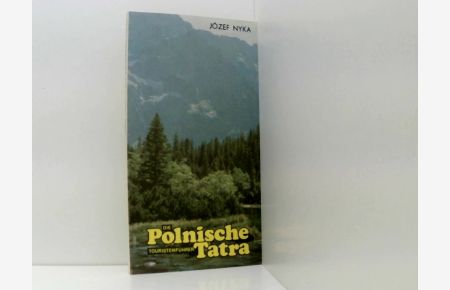 Die Polnische Tatra - Touristenführer