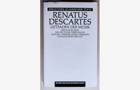 Renatus Descartes. Leitfaden der Musik.
