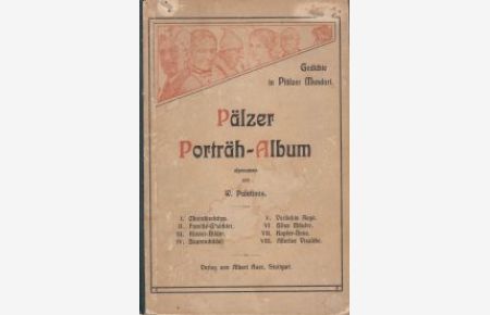 Pälzer Porträh-Album.   - Gedichte in Pfälzer Mundart.